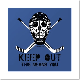 Keep Out Hockey Goalie Posters and Art